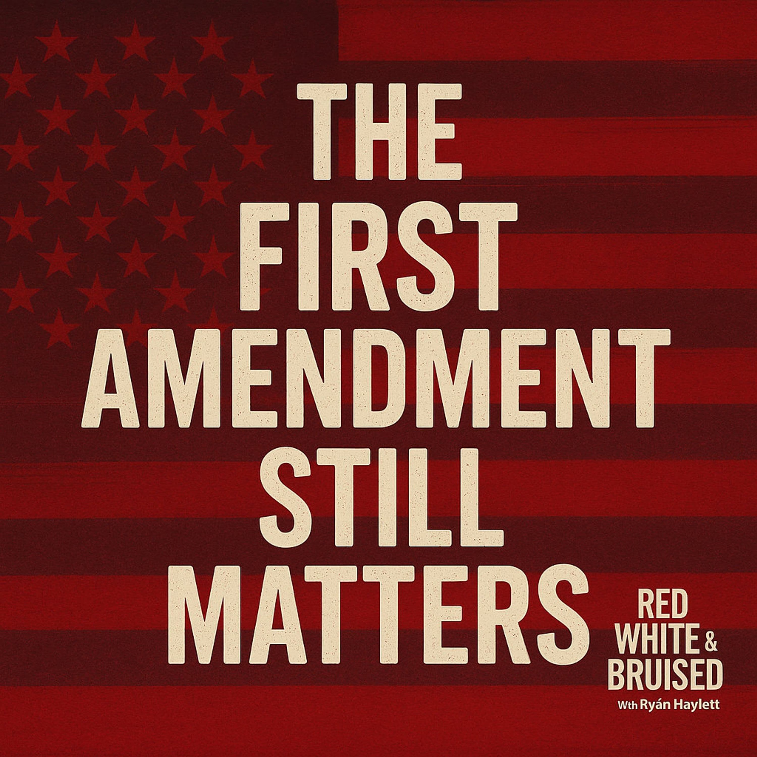 Foundations and Modern Challenges of the First Amendment