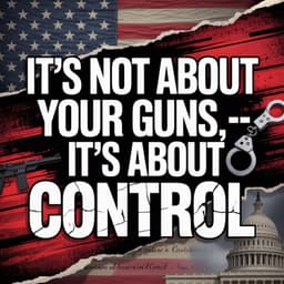 Cover art for Liberty, Guns, and Government Overreach