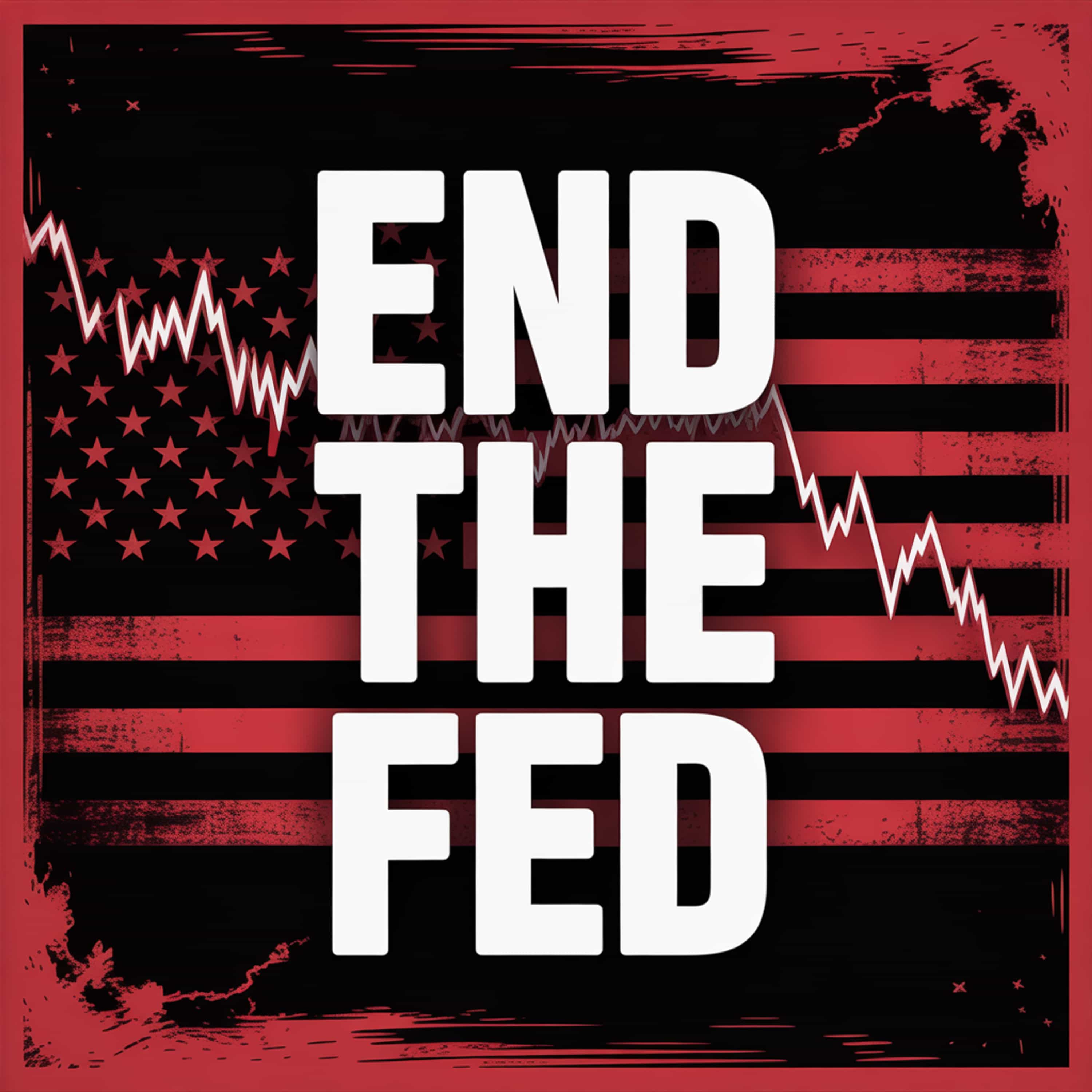 End The Fed: Monetary Myths and the Machinery of Control